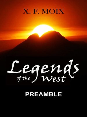 cover image of Legends of the west. Preamble